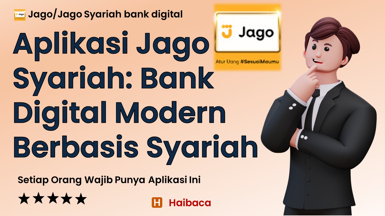 Aplikasi Jago Syariah - Bank Digital Modern Berbasis Syariah