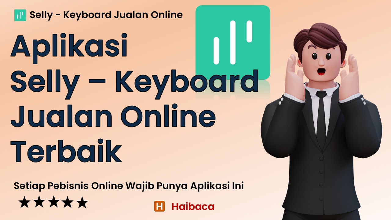 Aplikasi Selly - Keyboard Jualan Online Terbaik