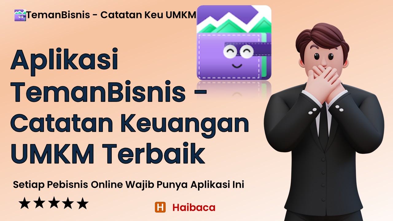 Aplikasi TemanBisnis - Catatan Keuangan UMKM Terbaik